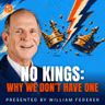 No Kings: Why We Don't Have One | 5-Minute Videos | PragerU