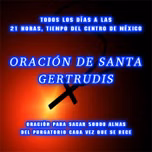 Oración de Santa Gertrudis para sacar mil almas del purgatorio.