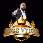 Dre Vybz Muzik