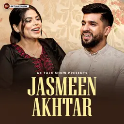 Jasmeen Akhtar ਨੇ ਸੁਣਾਏ ਆਪਣੀ ਜ਼ਿੰਦਗੀ ਦੇ ਅਣਸੁਣੇ ਕਿੱਸੇ | AK Talk Show