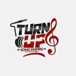 TURN UP SONG FM