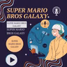 SUPER MARIO BROS GALAXY