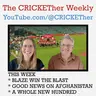 The CRICKETher Weekly – Episode 330: Blaze Win the Blast; Afghanistan; A Whole New Hundred