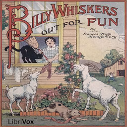 Billy Whiskers Out for Fun by Frances Trego Montgomery (1858 - 1925)