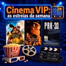 #474 Cinema VIP: estreias na Semana do Cinema incluem filme sobre PRK-30