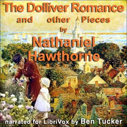 Dolliver Romance and Other Pieces