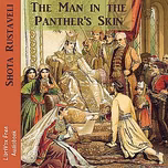 Man in the Panther's Skin, The by Shota Rustaveli (1172 - 1216)