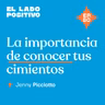 Ep. 80 - La importancia de conocer tus cimientos con Jenny Picciotto