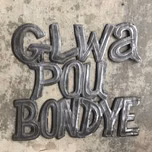 RADIO GLWA POU BONDYE