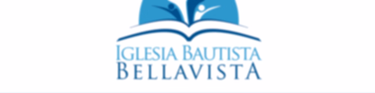 Estudio Bíblico - Iglesia Bautista Bellavista