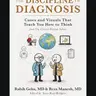 Episode 464 – Special Episode – A Case from the RLR Book – Discipline of Diagnosis