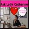 NEW ASK  LADY CATHERINE