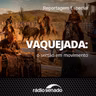 Vaquejada: o sertão em movimento