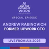SE 29: Andrew Rabinovich, former Upwork CTO | Live from Ai4 2026