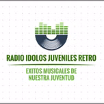 RADIO IDOLOS JUVENILES RETRO