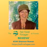 #249 Shannon Rowan - Sustainability isn't profitable, that's why it doesn't exist anymore