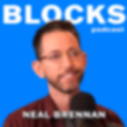 Blocks w/ Neal Brennan