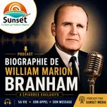 Biographie de William Marrion Branham