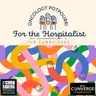 #527 Oncology Potpourri for the Hospitalist