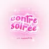 Contre Soirée par AnnaRvr - Mes règles tacites (REDIFF)