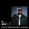 Fatso 98 Appreciation Mix