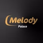 Melody - Melody Palace
