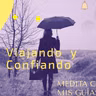 Viajando y Confiando