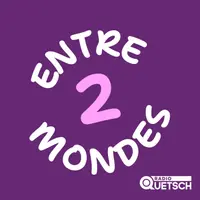 Entre deux Mondes