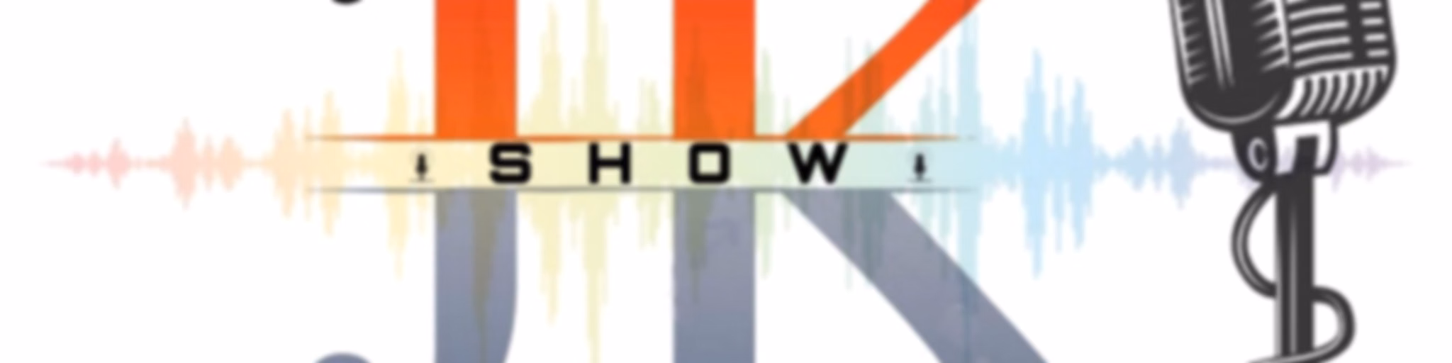 The JK Show