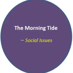 The Morning Tide_Social Issues