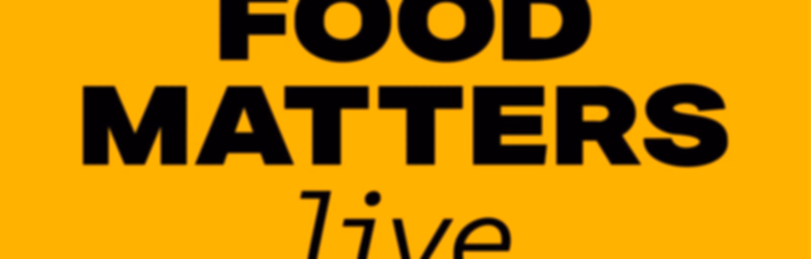 Food Matters Live Podcast