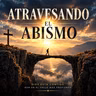 Atravesando el abismo