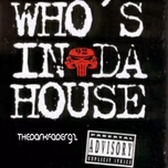 WhosindaHouse