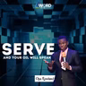 SERVE AND YOUR OIL WILL SPEAK