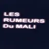 Les Rumeurs Dans Le Mali - Thursday, January 02, 2025