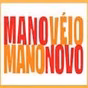 Rádio Web Mano Véio e Mano Novo