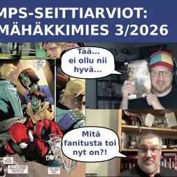 MPS Seittiarviot #16: Hämähäkkimies Spider-Man nro. 3/2026