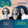 Cristina Fibe e Mari Faria por um jornalismo que ouça as mulheres