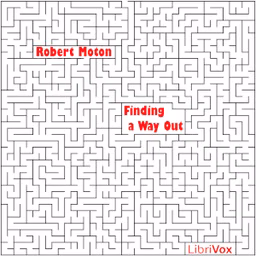 Finding a Way Out: An Autobiography by Robert R. Moton (1867 - 1940)