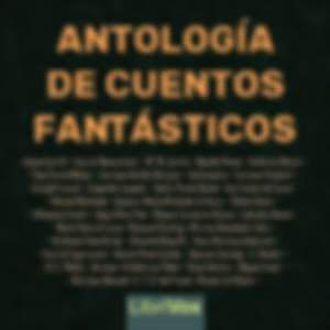 Antología de Cuentos Fantásticos by Various