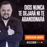 DIOS NUNCA TE DEJARÁ NI TE ABANDONARÁ / GANANDO LA BATALLA