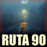 EL EXTRAÑO SUCESO DE LA RUTA 90