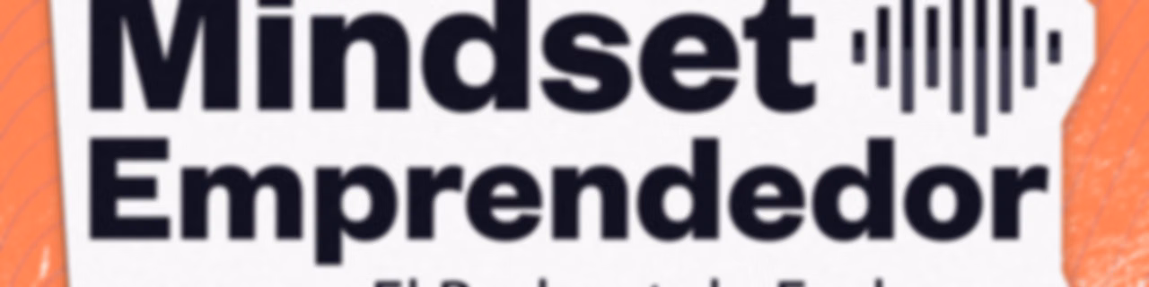 Mindset Emprendedor