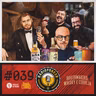 RádiofoBeer #039 - Boilermakers: whisky e cerveja
