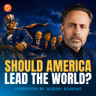 Should America Lead the World? | 5-Minute Videos | PragerU