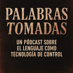 Palabras tomadas