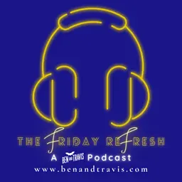 The Friday ReFresh