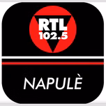 RTL 102.5 - Napulè diretta