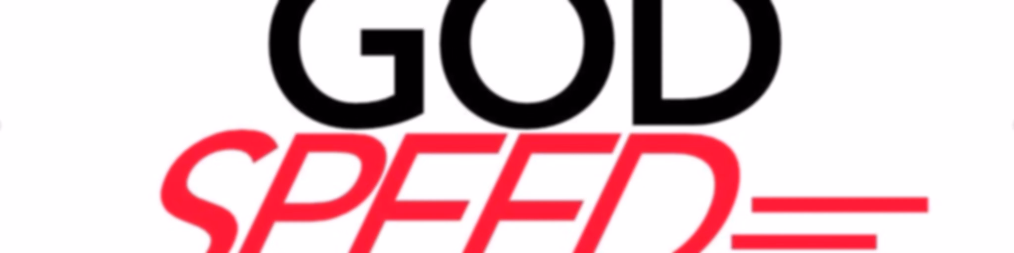 Godspeed