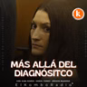 Más Allá Del Diagnóstico